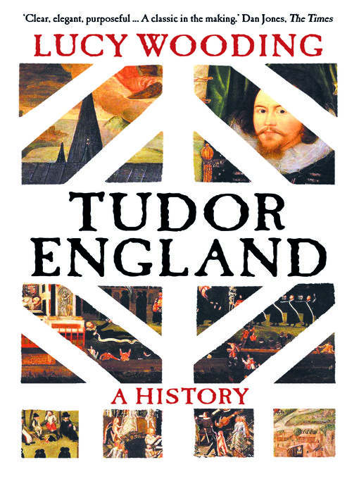 Title details for Tudor England by Lucy Wooding - Available